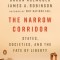 The Narrow Corridor: States, Societies, and the Fate of Liberty
