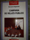 CAMPANIA DE RELATII PUBLICE - BERNARD DAGENAIS