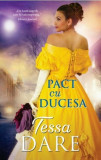 Pact cu Ducesa | Tessa Dare, Litera