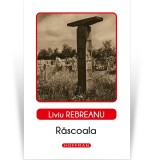 Rascoala - Liviu Rebreanu