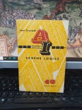 Leon Livovschi, Scheme logice, Semnificație, elaborare, verificare, testare, colecția Automatică Informatică nr. 48 editura Tehnocă București 1980 107