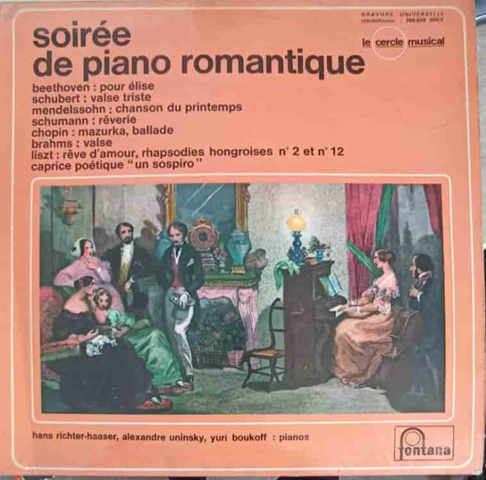 Disc vinil, LP. Soiree De Piano Romantique- Hans Richter-Haaser, Alexandre Uninsky, Yuri Boukoff