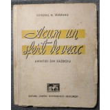 General N. Tătăranu - Acum un sfert de veac: amintiri din războiu (1940)