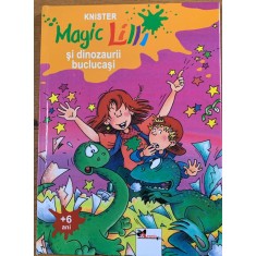 Magic Lilli si dinozaurii buclucasi - Knister