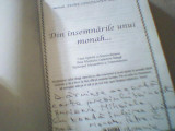 Monah Petre Constantin Arsenie - DIN INSEMNARILE UNUI MONAH... ( CU AUTOGRAF ), 2007, Alta editura