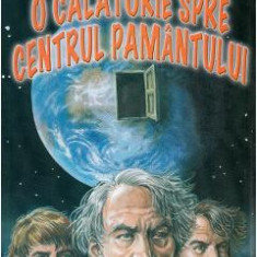 O calatorie spre centrul pamantului - Jules Verne