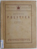 Politica Aristotel - Carte Filosofie, Editie Anticariat