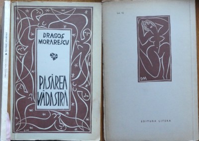 Dragoș Morărescu, Pasărea vădastră, 1980, editia 1 cu gravuri originale si autograf, exemplar numerotat 100 / 200 semnat de autor foto