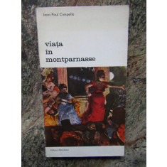 Viata in Montparnasse-Jean-Paul Crespelle