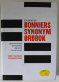 BONNIERS SYNONYM ORDBOOK - GORAN WALTER , DICTIONAR DE SINONIME IN LIMBA SUEDEZA , 2005