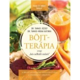B&ouml;jtter&aacute;pia avagy "k&eacute;s n&eacute;lk&uuml;li műt&eacute;t" - A belső egyens&uacute;ly vissza&aacute;ll&iacute;t&aacute;ssa a term&eacute;szet erej&eacute;vel - Dr. Tamasi J&oacute;zsef