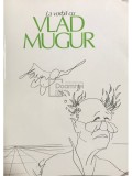 Florica Ichim - La vorba cu Vlad Mugur (Editia: 2000)