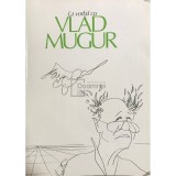 Florica Ichim - La vorba cu Vlad Mugur (Editia: 2000)