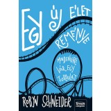 Egy &uacute;j &eacute;let rem&eacute;nye - Robyn Schneider