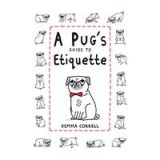 Pug&#039;s Guide to Etiquette