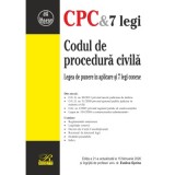 Codul de procedura civila. Legea de punere in aplicare si 7 legi conexe. Editie actualizata la 15 februarie 2026