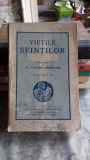 VIETILE SFINTILOR - AL. LASCAROV -MOLDOVANU VOLUMUL IV