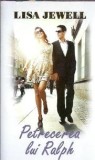 Petrecerea lui Ralph, Lisa Jewell, Editura Lira, Carti Romantice, 2014, Coperta Cartonata, Literatura Straina