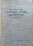 HISTOIRE ILLUSTREE DE LA LITTERATURE FRANCAISE-CH.-M.DES GRANGES