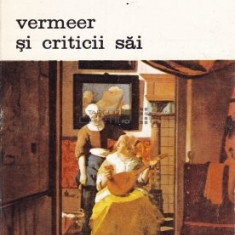 Tudor Octavian - Vermeer și criticii săi