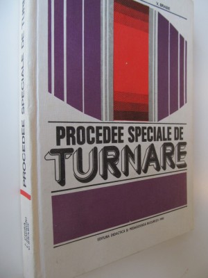 Procedee speciale de turnare - I. Chira , L. Sofroni , V. Brabie foto