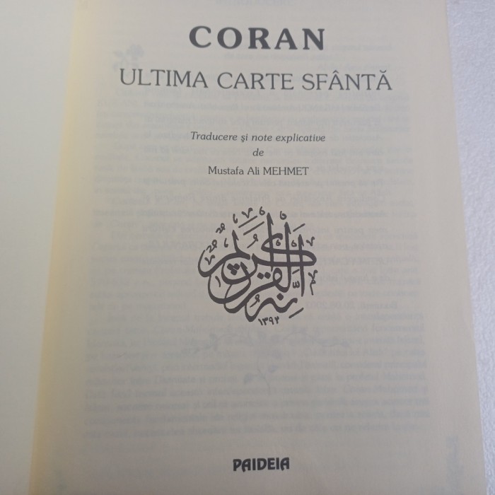 CORANUL.ULTIMA CARTE SF&Acirc;NTA.TRADUCERE DE MUSTAFA MEHMET.EDITURA PAIDEIA-2003 S3.