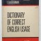 DICTIONARY OF CORRECT ENGLISH USAGE by LEO LIEBERMAN , 1963