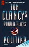 Tom Clancy - Politika ( Tom Clancy&#039;s Power Plays No. 1 )