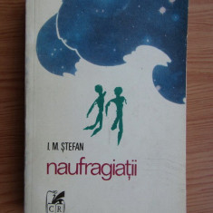 I. M. Stefan - Naufragiatii. Nuvele fantastice (1973)