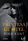 Prințesa de oțel (Vol. 2) - Paperback brosat - Rina Kent - Litera