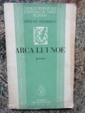 STEFAN STANESCU - ARCA LUI NOE (POEME) [volum de debut, 1937]