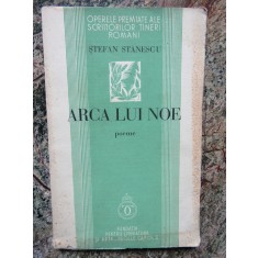 STEFAN STANESCU - ARCA LUI NOE (POEME) [volum de debut, 1937]