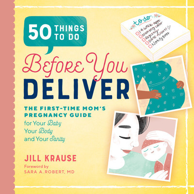 50 Things to Do Before You Deliver: The First Time Moms Pregnancy Guide foto