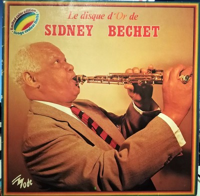 Vinil LP Sidney Bechet &amp;lrm;&amp;ndash; Le Disque D&amp;#039;Or De Sidney Bechet (EX) foto
