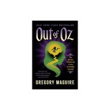 Out of Oz: The Final Volume in the Wicked Years