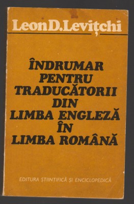 C9847 - INDRUMAR PT TRADUCATORII DIN LIMBA ENGLEZA IN LIMBA ROMANA - LEVITCHI foto