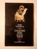 Vasile Voiculescu - Călătorie spre locul inimii (poeme religioase) (ed. Radu Voiculescu)