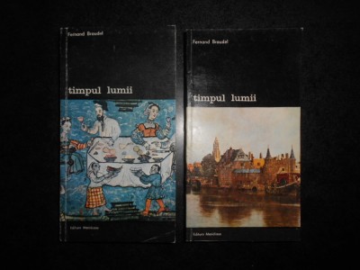 Fernand Braudel - Timpul lumii 2 volume foto