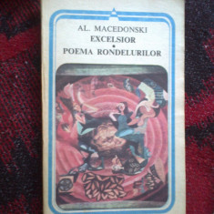 a7 Excelsior. Poema rondelurilor - Al. Macedonski