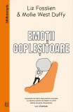 Cumpara ieftin Emotii Coplesitoare, Mollie West Duffy, Liz Fosslien - Editura Curtea Veche