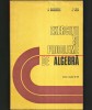 EXERCIȚII ȘI PROBLEME DE ALGEBRĂ - C. NĂSTĂSESCU, C. NIȚĂ - MANUAL / CULEGERE MATEMATICĂ PENTRU CLASELE IX-XII