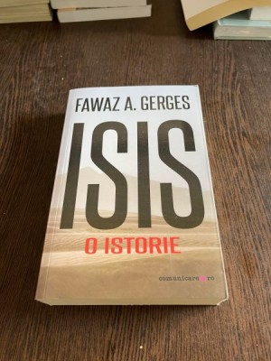 Fawaz A. Gerges Isis. O istorie foto