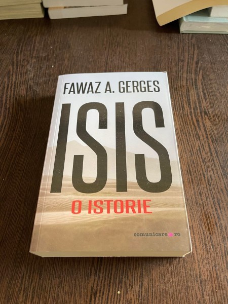 Fawaz A. Gerges Isis. O istorie