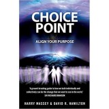 Choice Point - Align Your Purpose