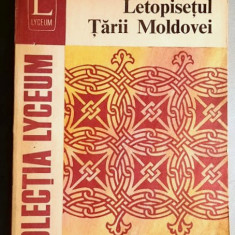 O sama de cuvinte Letopisetul Tarii Moldovei - Ion Neculce Lyceum 199/1976