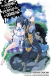 Is It Wrong to Try to Pick Up Girls in a Dungeon?, Vol. 1 (light novel) | Fujino Omori, Little, Brown &amp; Company