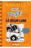 Jurnalul Unui Pusti 9. La Drum Lung, Jeff Kinney - Editura Art