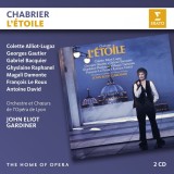 Chabrier: L&#039;Etoile | John Eliot Gardiner, Emmanuel Chabrier, Colette Alliet-Lugaz, Georges Gautier, Gabriel Bacquier, Ghyslaine Raphanel, Magali Damon, Erato