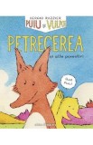 Puiu si Vulpoi. Petrecerea - Sergio Ruzzier