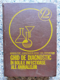 Ghid De Diagnostic In Bolile Infectioase Ale Animalelor - M. Pop C. Vasiu Gh. Raputean ,554052, CERES